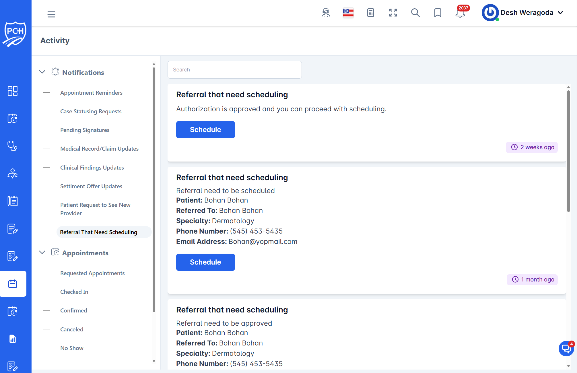 Referral that needs scheduling